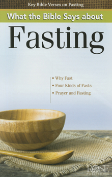Paperback What the Bible Says about Fasting Book