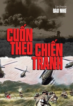 Hardcover Cuốn Theo Chiến Tranh (hard cover) [Vietnamese] Book
