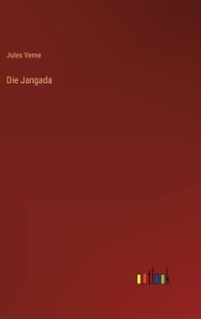 Hardcover Die Jangada [German] Book