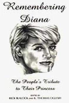 Paperback Remembering Diana: The People's Tribute to Their Princess Book