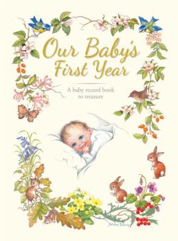 Hardcover Our Baby's First Year: A Traditionally-Styled Keepsake. Book