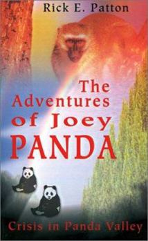 Paperback The Adventures of Joey Panda: Crisis in Panda Valley Book