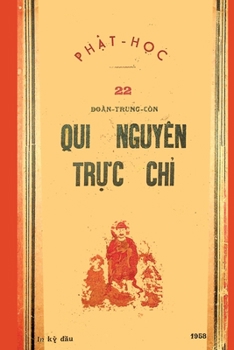 Paperback Quy Nguyên Tr&#7921;c Ch&#7881; (b&#7843;n in l&#7847;n &#273;&#7847;u n&#259;m 1958) [Vietnamese] Book