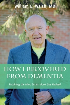 Paperback How I Recovered From Dementia Book