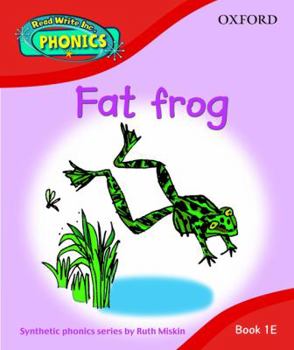 Read Write Inc. Home Phonics: Fat Frog: Book 1 E (Read Write Inc Phonics 1e)
