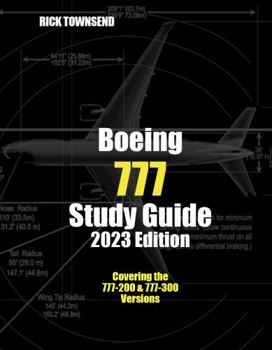 Paperback Boeing 777 Study Guide (Rick Townsend Study Guides) Book