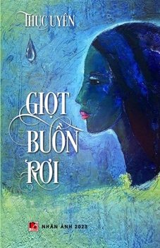 Paperback Giọt Buồn Rơi (color) [Vietnamese] Book