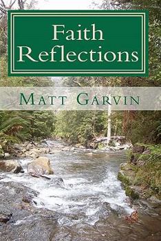 Paperback Faith Reflections: One person's journey Book