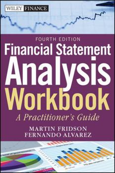 Paperback Financial Statement Analysis Workbook: A Practitioner's Guide Book