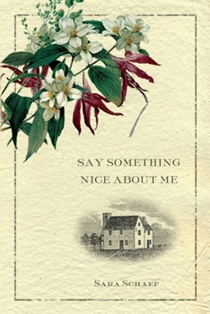 Paperback Say Something Nice About Me Book