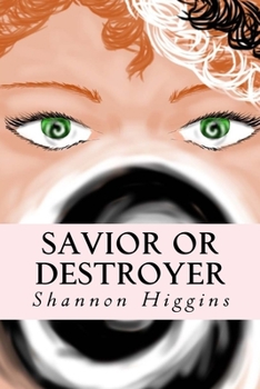 Paperback Savior or Destroyer Book