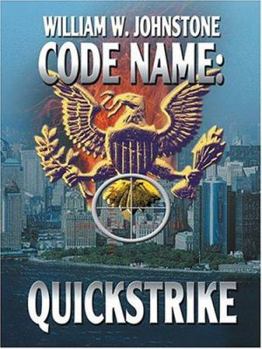 Code Name: Quickstrike - Book #5 of the Code Name