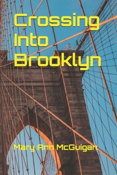 Paperback Crossing Into Brooklyn Book