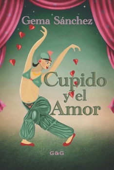 Paperback Cupido y el Amor [Spanish] Book