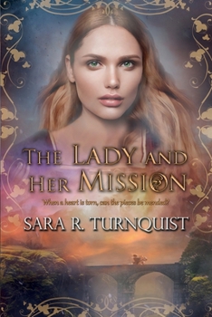 The Lady and Her Mission (The Lady of Bohemia Series)