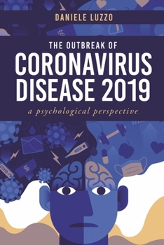 Paperback The Outbreak of Coronavirus Disease 2019: A Psychological Perspective Book