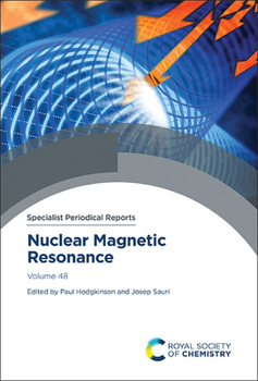 Hardcover Nuclear Magnetic Resonance: Volume 48 Book