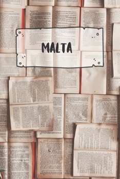 Paperback Malta: Liniertes Reisetagebuch Notizbuch oder Reise Notizheft liniert - Reisen Journal f?r M?nner und Frauen mit Linien [German] Book