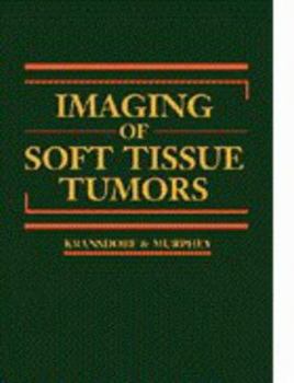Hardcover Imaging of Soft Tissue Tumors Book