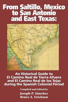 Paperback From Saltillo, Mexico to San Antonio and East Texas Book