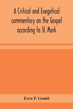 Paperback A critical and exegetical commentary on the Gospel according to St. Mark Book