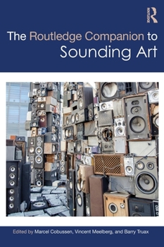 The Routledge Companion to Sounding Art - Book  of the Routledge Companions