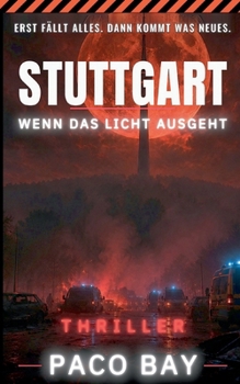 Paperback Stuttgart - Wenn das Licht ausgeht: Unter Wind 8 [German] Book