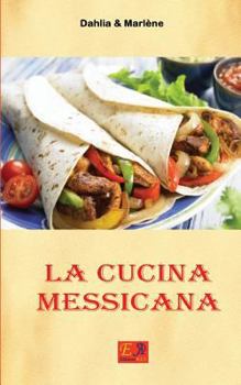 Paperback La Cucina Messicana [Italian] Book