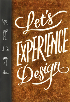 Hardcover Let's Experience Design Book