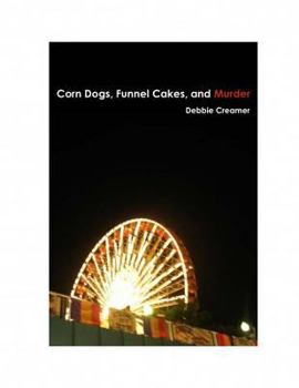 Paperback Corn Dogs, Funnel Cakes, and Murder Book