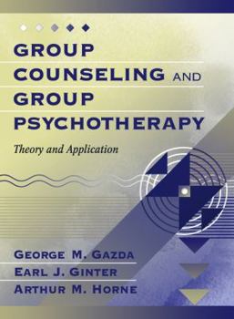 Paperback Group Counseling and Group Psychotherapy: Theory and Application Book