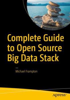 Paperback Complete Guide to Open Source Big Data Stack Book