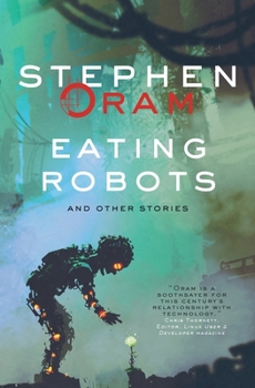 Paperback Eating Robots: And Other Stories Book