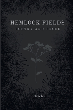 Paperback Hemlock Fields: Poetry and Prose Book