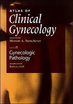 Paperback Atlas of Gynecologic Pathology: Revised Version Book