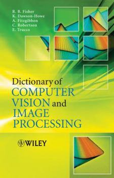 Paperback Dictionary of Computer Vision and Image Processing Book