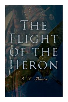 Paperback The Flight of the Heron: Historical Novel Book