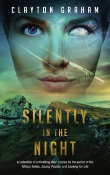 Paperback Silently in the Night Book