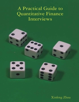 Paperback A Practical Guide To Quantitative Finance Interviews Book