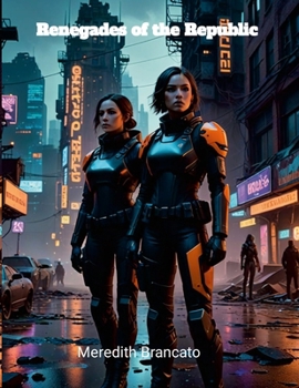 Paperback Renegades of the Republic Book