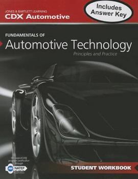 Paperback Fundamentals of Automotive Technology Student Workbook Book