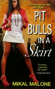 Mass Market Paperback Pit Bulls in a Skirt Book