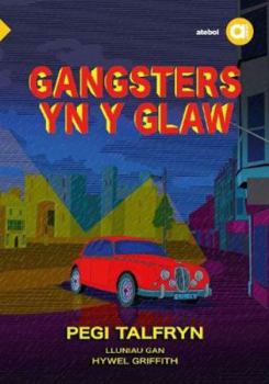 Paperback Cyfres Amdani: Gangsters yn y Glaw Book