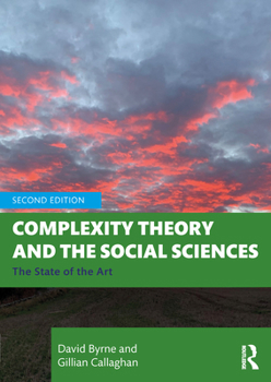 Paperback Complexity Theory and the Social Sciences: The State of the Art Book