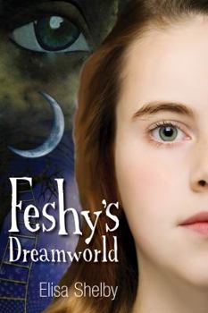 Paperback Feshy's Dreamworld Book