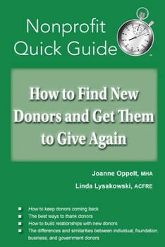 Paperback How to Find New Donors and Get Them to Give Again Book