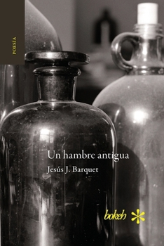 Paperback Un hambre antigua [Spanish] Book