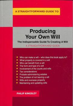 Paperback Straightforward Guide Producing Own Will Book