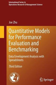 Paperback Quantitative Models for Performance Evaluation and Benchmarking: Data Envelopment Analysis with Spreadsheets Book
