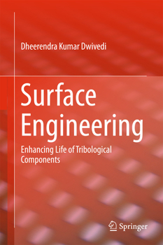 Hardcover Surface Engineering: Enhancing Life of Tribological Components Book